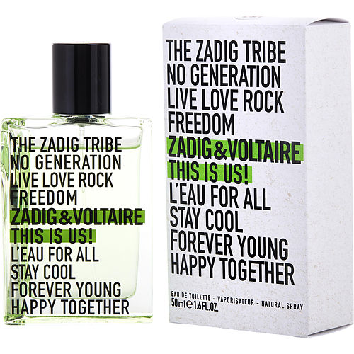 ZADIG & VOLTAIRE THIS IS US! L'EAU FOR ALL by Zadig & Voltaire